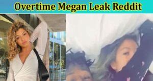 overtime megan leaked album|Overtime Megan has quit social media after her nudes。